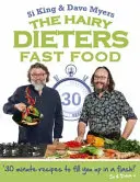 Chlpaté diéty: Rýchle jedlá: Jedálny návod pre chudnúcich: Rýchle jedlá - The Hairy Dieters: Fast Food