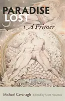 Stratený raj: A Primer - Paradise Lost: A Primer