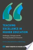 Excelentnosť vyučovania vo vysokoškolskom vzdelávaní: Výzvy, zmeny a rámec pre excelentnosť vo vyučovaní - Teaching Excellence in Higher Education: Challenges, Changes and the Teaching Excellence Framework