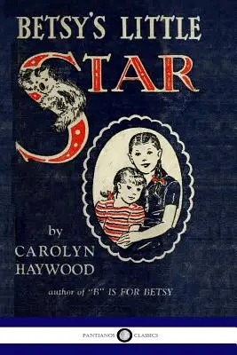 Betsyho hviezdička - Betsy's Little Star