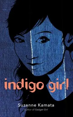 Indigové dievča - Indigo Girl