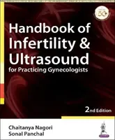 Príručka neplodnosti a ultrazvuku pre praktických gynekológov - Handbook of Infertility & Ultrasound for Practicing Gynecologists