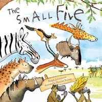 Malá päťka - The Small Five