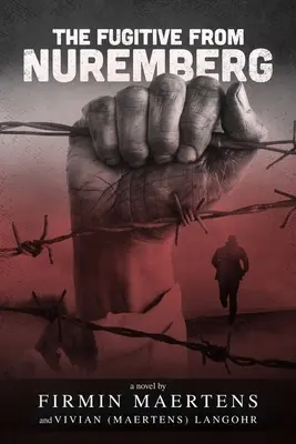 Utečenec z Norimbergu - The Fugitive from Nuremberg