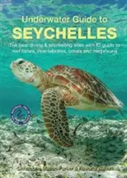 Podvodný sprievodca po Seychelách - Underwater Guide to Seychelles