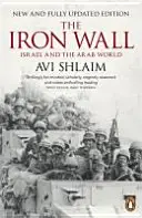 Železný múr - Izrael a arabský svet - Iron Wall - Israel and the Arab World