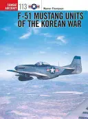 F-51 Mustang Jednotky kórejskej vojny - F-51 Mustang Units of the Korean War