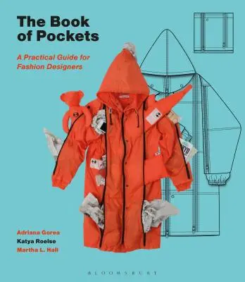 Kniha o vreckách: Praktická príručka pre módnych návrhárov - The Book of Pockets: A Practical Guide for Fashion Designers