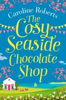 Útulná prímorská čokoládovňa - The Cosy Seaside Chocolate Shop