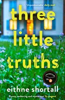 Tri malé pravdy - Three Little Truths