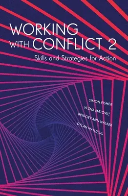 Práca s konfliktom 2 - Working with Conflict 2