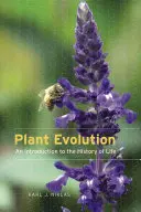 Vývoj rastlín: Úvod do histórie života - Plant Evolution: An Introduction to the History of Life
