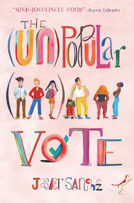(Ne)ľudové hlasovanie - The (Un)Popular Vote