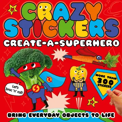 Vytvorte superhrdinu: Oživte predmety každodennej potreby - Create-A-Superhero: Bring Everyday Objects to Life