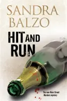 Hit and Run: Útulná záhada v horách Severnej Karolíny - Hit and Run: A Cozy Mystery Set in the Mountains of North Carolina