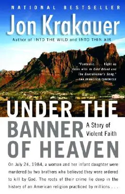 Pod nebeskou zástavou: Príbeh násilnej viery - Under the Banner of Heaven: A Story of Violent Faith