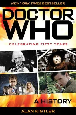 Doctor Who: História - Doctor Who: A History