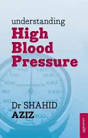 Pochopenie vysokého krvného tlaku - Understanding High Blood Pressure