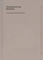 Slovník Školy života - The School of Life Dictionary