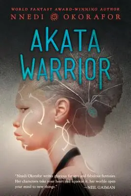 Akata bojovník - Akata Warrior