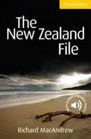 The New Zealand File Úroveň 2 Elementary/Lower-Intermediate - The New Zealand File Level 2 Elementary/Lower-Intermediate