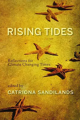 Stúpajúce prílivy a odlivy - úvahy pre časy meniacej sa klímy - Rising Tides - Reflections for Climate Changing Times