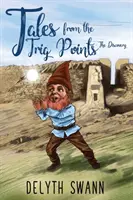 Príbehy z trigonometrických bodov -- Objav - Tales from the Trig Points -- The Discovery