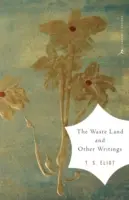 Pustatina a iné spisy - The Waste Land and Other Writings