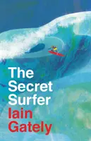 Tajný surfer - Secret Surfer