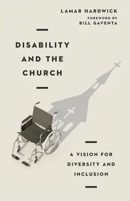 Zdravotné postihnutie a cirkev: Vízia rozmanitosti a inklúzie - Disability and the Church: A Vision for Diversity and Inclusion
