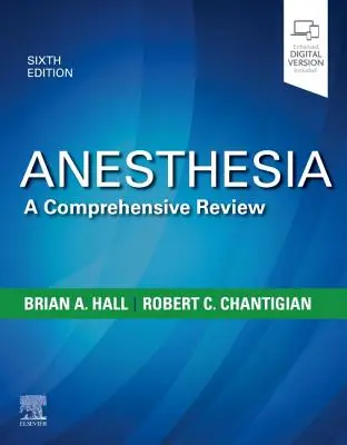 Anestézia: Anesteziológia (1): Komplexný prehľad - Anesthesia: A Comprehensive Review