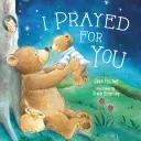 Modlila som sa za teba - I Prayed for You