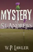 Záhada v St Andrews - Mystery at St Andrews