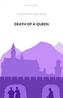 Smrť kráľovnej - Death of a Queen