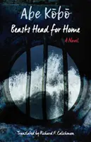 Šelmy smerujú domov﻿ - Beasts Head for Home﻿