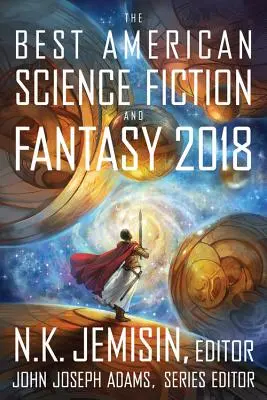 Najlepšia americká science fiction a fantasy 2018 - The Best American Science Fiction and Fantasy 2018
