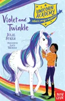 Akadémia jednorožcov: Violet a Twinkle - Unicorn Academy: Violet and Twinkle