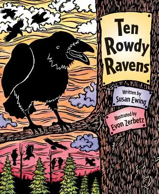 Desať radostných havranov - Ten Rowdy Ravens