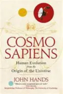 Cosmosapiens - Vývoj človeka od vzniku vesmíru - Cosmosapiens - Human Evolution from the Origin of the Universe