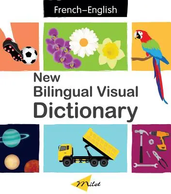 Nový dvojjazyčný vizuálny slovník (anglicko-francúzsky) - New Bilingual Visual Dictionary (English-French)