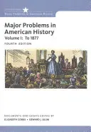 Hlavné problémy amerických dejín, I. diel - Major Problems in American History, Volume I