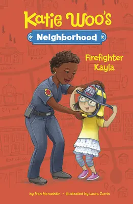 Hasička Kayla - Firefighter Kayla