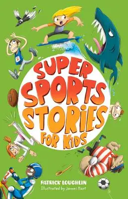Super športové príbehy pre deti - Super Sports Stories for Children