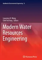 Moderné inžinierstvo vodných zdrojov - Modern Water Resources Engineering