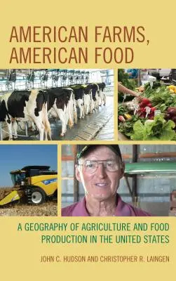 Americké farmy, americké potraviny: A Geography of Agriculture and Food Production in the United States: Regionálne regióny, USA - American Farms, American Food: A Geography of Agriculture and Food Production in the United States