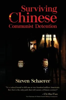 Ako prežiť čínske komunistické väzenie - Surviving Chinese Communist Detention