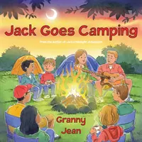 Jack ide stanovať - Jack Goes Camping