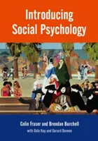 Úvod do sociálnej psychológie - Introducing Social Psychology