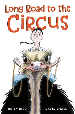 Dlhá cesta do cirkusu - Long Road to the Circus