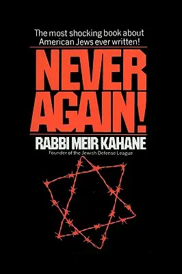 Už nikdy viac !: Program prežitia - Never Again !: A Program for Survival